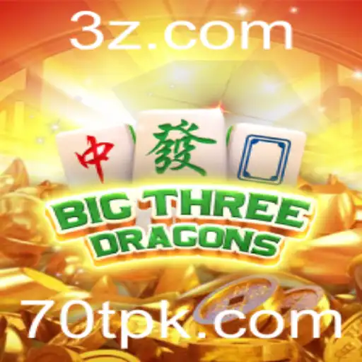 BigThreeDragons: Mergulhe no Mundo Fascinante dos Dragões com o Jogo 70t