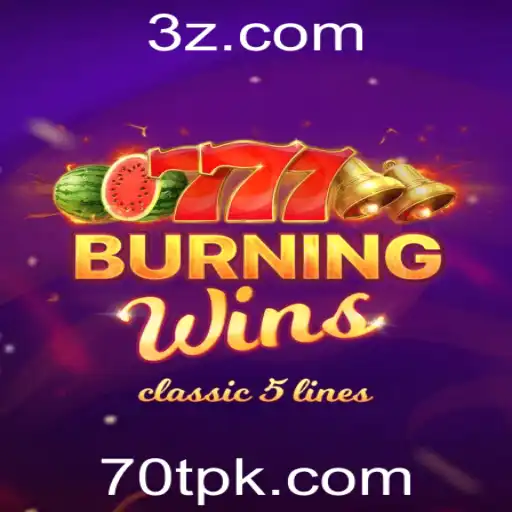 Descubra a Emoção de 'BurningWins' - O Jogo Que Está Incendiando o Cenário de Entretenimento